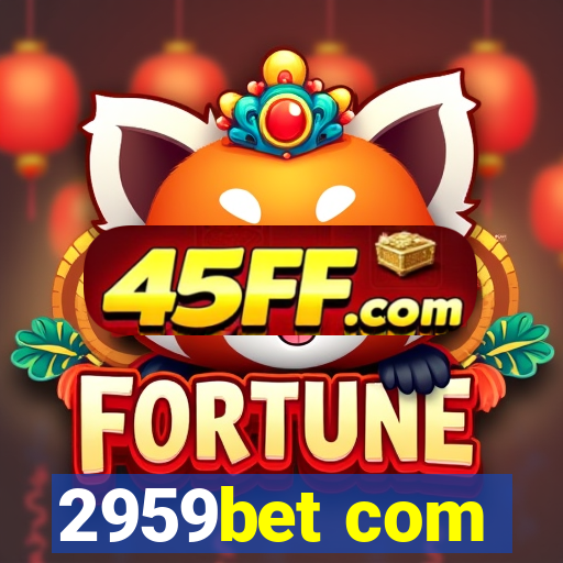 2959bet com